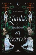 Zombie (podobno) są martwe - ebook