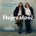 Dojrzałość. Jak odnaleźć się w kulturze zdziecinnienia - audiobook