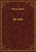 Do Julii - ebook