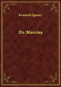 Do Marcina - ebook