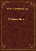 Humoreski. Z. 1 - ebook