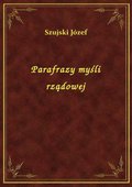 Parafrazy myśli rządowej - ebook