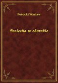 Pociecha w chorobie - ebook