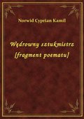 Wędrowny sztukmistrz [fragment poematu] - ebook