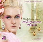 : Niebezpieczne związki - audiobook