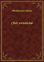 : Chór strzelców - ebook