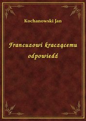 : Francuzowi kraczącemu odpowiedź - ebook