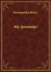 : Hej śpiewaku! - ebook