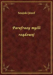 : Parafrazy myśli rządowej - ebook