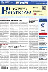 : Gazeta Podatkowa - e-wydanie – 51/2024