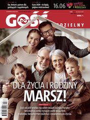 : Gość Niedzielny - Krakowski - e-wydanie – 24/2024